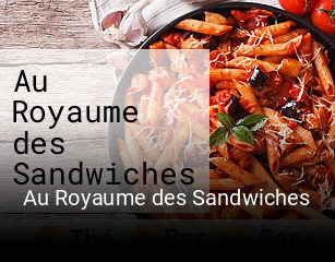 Au Royaume des Sandwiches ouvert