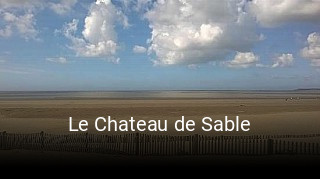 Le Chateau de Sable ouvert