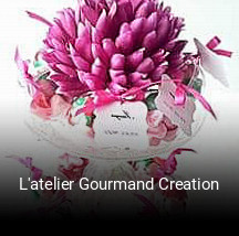 L'atelier Gourmand Creation heures d'affaires