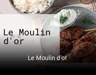 Le Moulin d'or ouvert