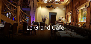 Le Grand Cafe ouvert