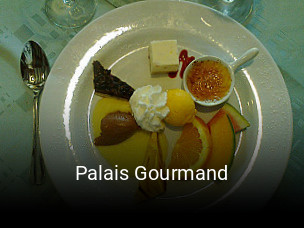 Palais Gourmand ouvert