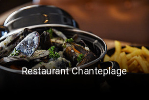 Restaurant Chanteplage ouvert