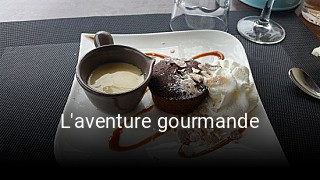 L'aventure gourmande ouvert