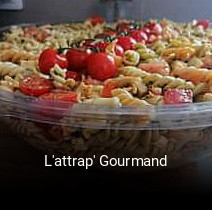 L'attrap' Gourmand heures d'affaires