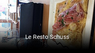 Le Resto Schuss heures d'ouverture