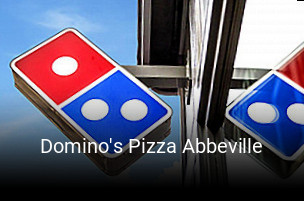 Domino's Pizza Abbeville heures d'ouverture