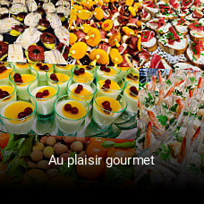 Au plaisir gourmet ouvert