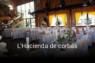 L'Hacienda de corbas ouvert