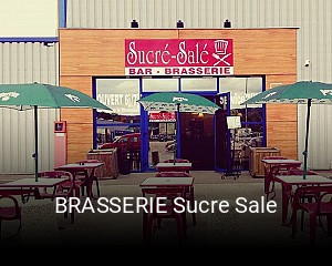 BRASSERIE Sucre Sale ouvert