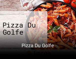 Pizza Du Golfe plan d'ouverture