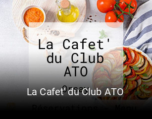 La Cafet' du Club ATO heures d'ouverture