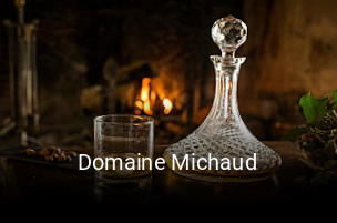 Domaine Michaud ouvert