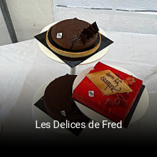 Les Delices de Fred heures d'ouverture