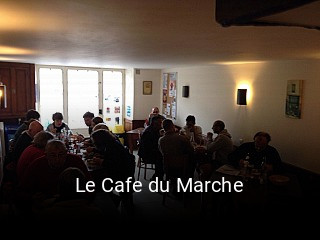 Le Cafe du Marche heures d'affaires