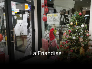 La Friandise ouvert