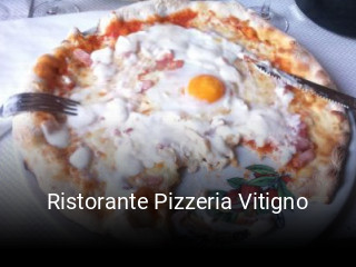 Ristorante Pizzeria Vitigno heures d'affaires