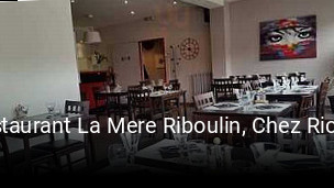 Restaurant La Mere Riboulin, Chez Richard ouvert