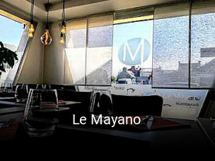 Le Mayano ouvert