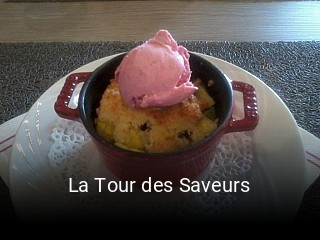 La Tour des Saveurs ouvert