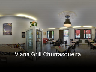 Viana Grill Churrasqueira plan d'ouverture