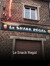 Le Snack Regal ouvert