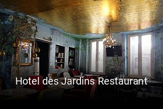 Hotel des Jardins Restaurant ouvert