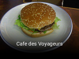 Cafe des Voyageurs ouvert