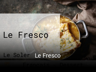 Le Fresco ouvert