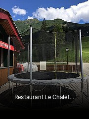 Restaurant Le Chalet du Mottet ouvert