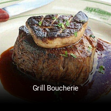 Grill Boucherie ouvert