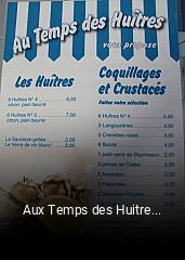 Aux Temps des Huitres ouvert