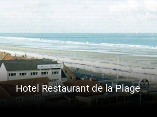 Hotel Restaurant de la Plage ouvert