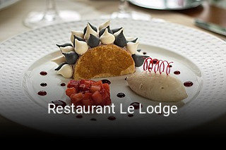 Restaurant Le Lodge plan d'ouverture