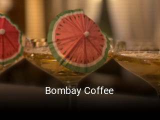 Bombay Coffee ouvert