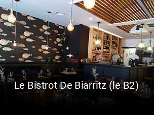 Le Bistrot De Biarritz (le B2) ouvert