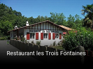 Restaurant les Trois Fontaines ouvert