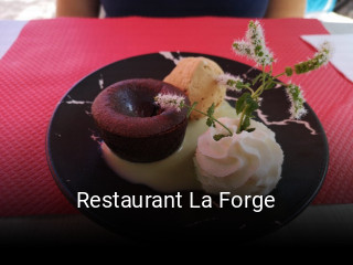 Restaurant La Forge ouvert