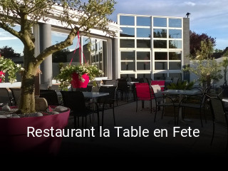 Restaurant la Table en Fete ouvert