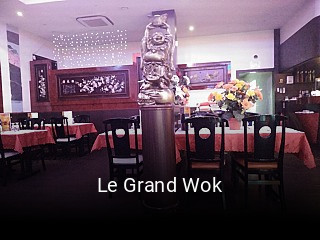 Le Grand Wok heures d'affaires