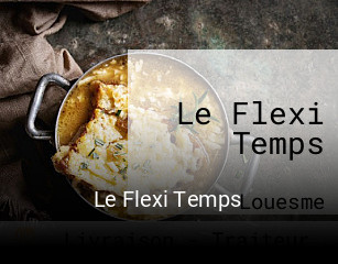 Le Flexi Temps ouvert