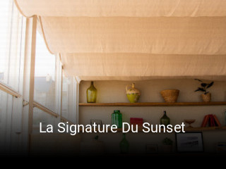 La Signature Du Sunset ouvert