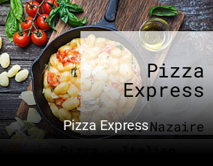 Pizza Express heures d'ouverture