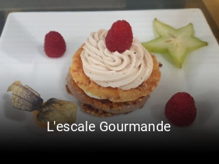 L'escale Gourmande ouvert