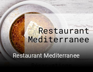 Restaurant Mediterranee ouvert