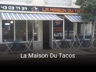 La Maison Du Tacos ouvert