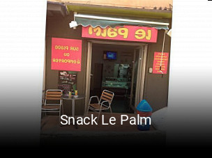 Snack Le Palm heures d'ouverture