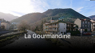 La Gourmandine heures d'ouverture