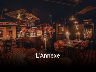 L'Annexe ouvert