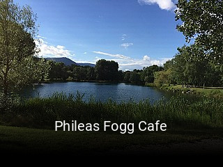 Phileas Fogg Cafe heures d'ouverture